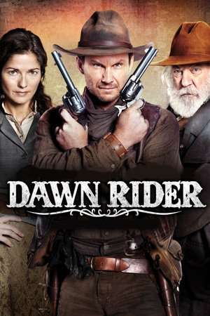 Dawn Rider 2012 Poster