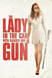 Nonton Film The Lady in the Car with Glasses and a Gun (2015) Sub Indo