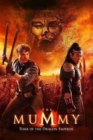 The Mummy Tomb of the Dragon Emperor 2008 Poster