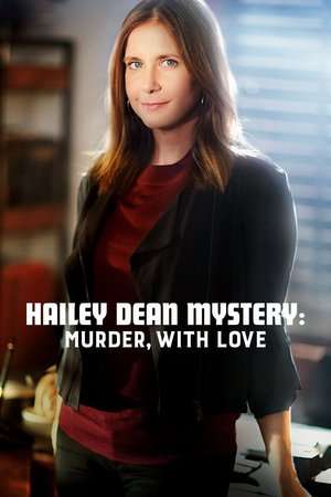 Hailey Dean Mystery Dating Is Murder 2016 Poster