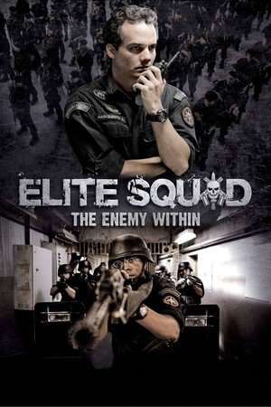 Poster Nonton Elite Squad: The Enemy Within / Tropa de Elite 2 (2010) Sub Indo jf