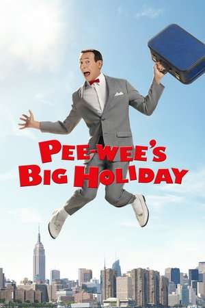 Poster Pee-wee’s Big Holiday (2016)