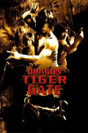 Poster Nonton Dragon Tiger Gate (2006) Sub Indo jf