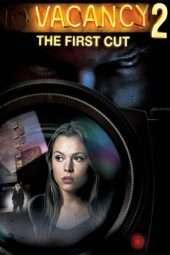 Nonton Film Vacancy 2: The First Cut (2008) Sub Indo