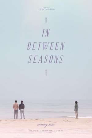 Poster In Between Seasons (2018) jf