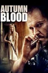 Nonton Film Autumn Blood (2013) Sub Indo