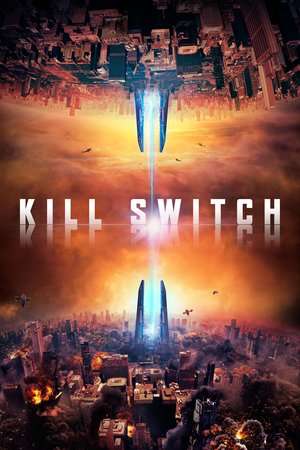 Poster Kill Switch (2017) jf