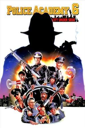 Poster Police Academy 6: City Under Siege (1989)