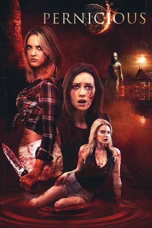 Pernicious 2015 Poster