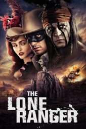 Nonton Film The Lone Ranger (2013) Sub Indo