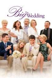 Nonton Film The Big Wedding (2013) Sub Indo