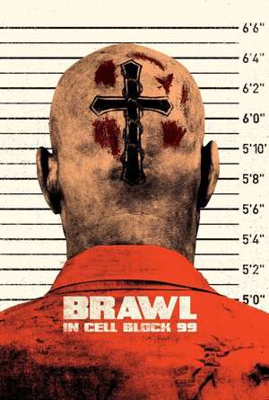 Brawl in Cell Block 99 2017 Poster