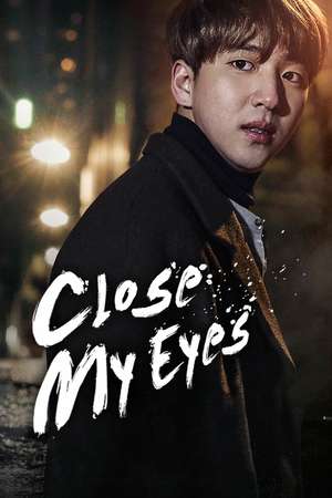 Poster Nonton Close My Eyes (2017) Sub Indo jf