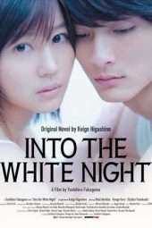 Nonton Film Into the White Night (2011) Sub Indo