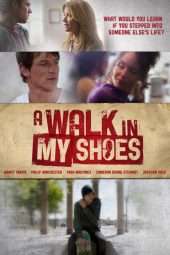 Nonton Film A Walk in My Shoes (2010) Sub Indo