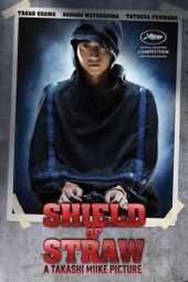 Nonton Film Shield of Straw (2013) Sub Indo