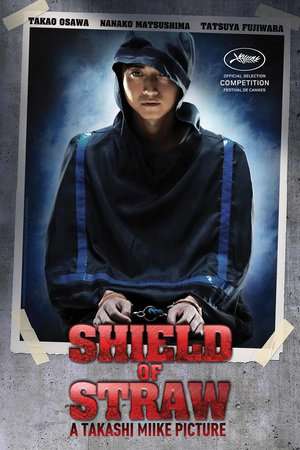 Poster Shield of Straw (2013)