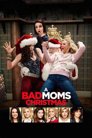 Poster A Bad Moms Christmas (2017) jf