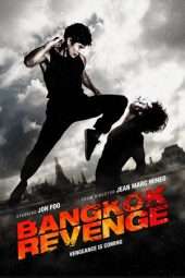 Nonton Film Bangkok Revenge (2011) Sub Indo