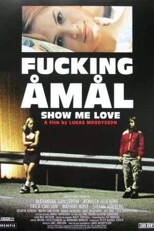 Poster Show Me Love (1998)