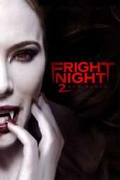 Nonton Film Fright Night 2: New Blood (2013) Sub Indo