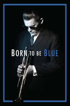 Poster Born to Be Blue (2015)