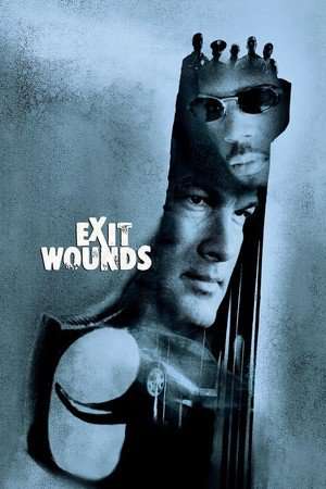 Poster Nonton Exit Wounds (2001) Sub Indo jf