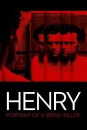 Nonton Film Henry: Portrait of a Serial Killer (1986) Sub Indo