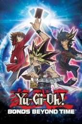 Nonton Film Yu-Gi-Oh! 3D: Bonds Beyond Time (2010) Sub Indo