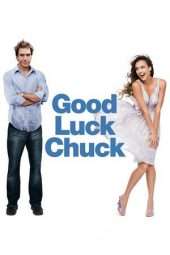 Nonton Film Good Luck Chuck (2007) Sub Indo