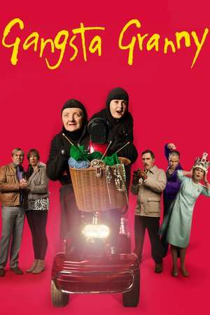 Gangsta Granny 2013 Poster