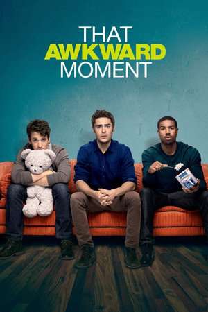 That Awkward Moment (2014)