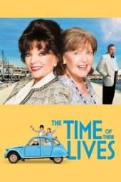 Nonton Film The Time of Their Lives (2017) Sub Indo