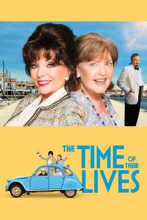 Poster The Time of Their Lives (2017)