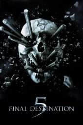 Nonton Film Final Destination 5 (2011) Sub Indo