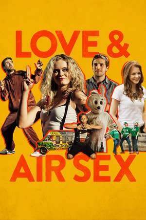 Love & Air Sex (2013) gt