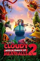 Nonton Film Cloudy with a Chance of Meatballs 2 (2013) Sub Indo