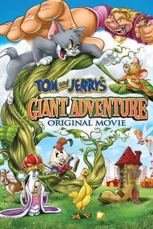 Poster Tom and Jerry’s Giant Adventure (2013)