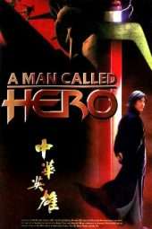 Nonton Film A Man Called Hero (1999) Sub Indo