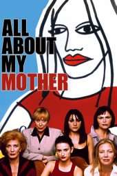 Nonton Film All About My Mother (1999) Sub Indo