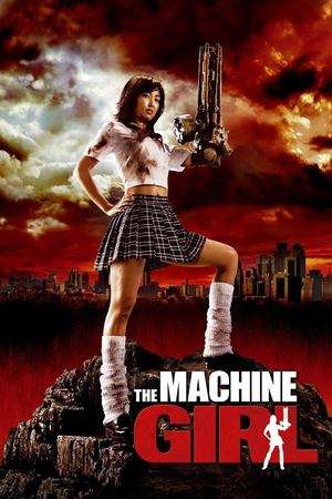 The Machine Girl (2008)