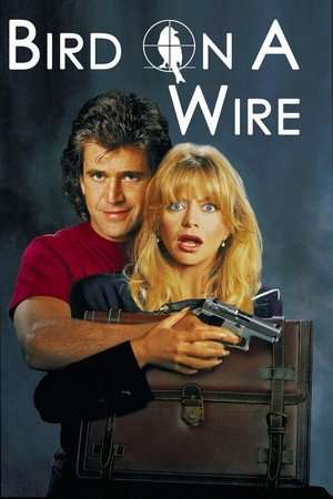 Poster Bird on a Wire (1990)