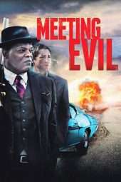 Nonton Film Meeting Evil (2012) Sub Indo