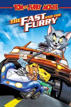 Poster Nonton Tom and Jerry: The Fast and the Furry (2005) Sub Indo jf