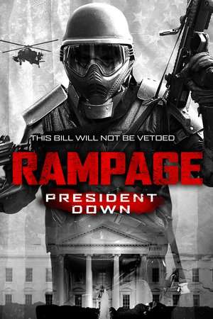 Rampage President Down 2016 Poster