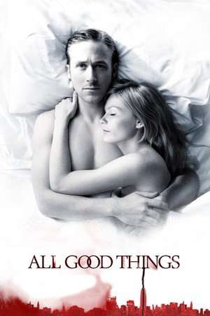 Poster All Good Things (2010)