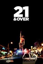 Nonton Film 21 & Over (2013) Sub Indo