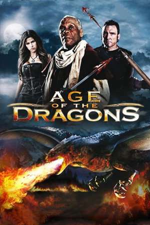 Age of the Dragons 2011 Poster