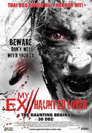 Poster Nonton My Ex 2, Haunted Lover (2010) Sub Indo jf