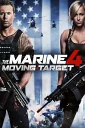 Nonton Film The Marine 4: Moving Target (2015) Sub Indo